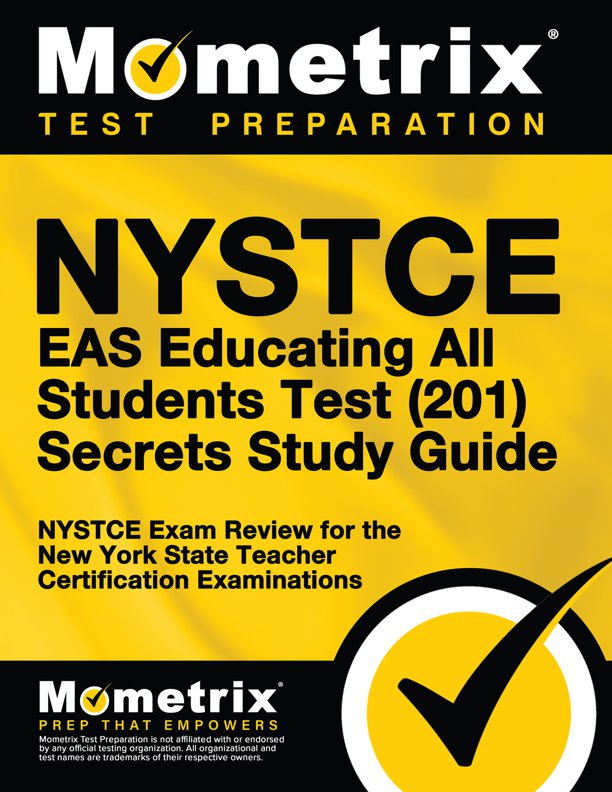 NYSTCE EAS Educating All Students Exam Secrets Study Guide