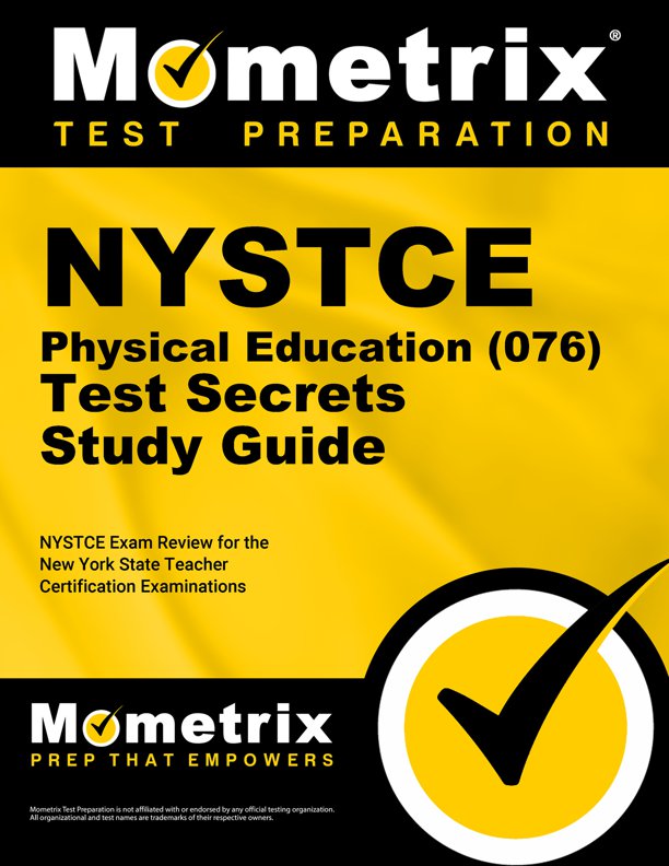 NYSTCE Physical Education Exam Secrets Study Guide