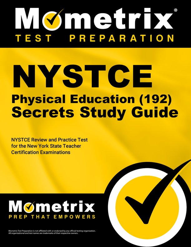 NYSTCE Physical Education Exam Secrets Study Guide