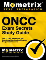 Secrets of the ONCC Certification Exams Study Guide