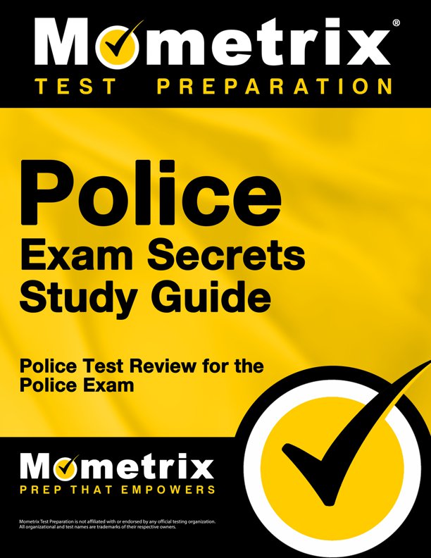 Police Officer Exam Secrets Study Guide