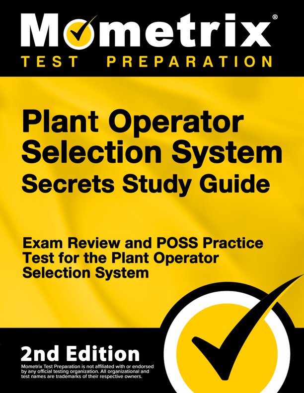 Plant Operator Selection System Secrets Study Guide