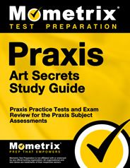 Praxis II Art Exam Secrets Study Guide