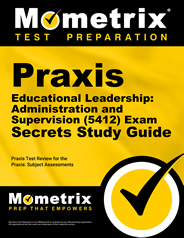 Praxis Educational Leadership Exam Secrets Study Guide