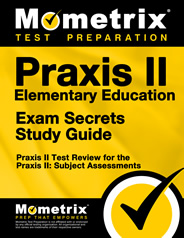 Praxis II Elementary Education Secrets Study Guide