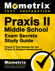 Praxis II Middle School Secrets Study Guide