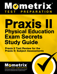 Praxis II Physical Education Secrets Study Guide