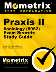 Praxis II Sociology Secrets Study Guide