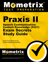Praxis II Speech Communication Exam Secrets Study Guide