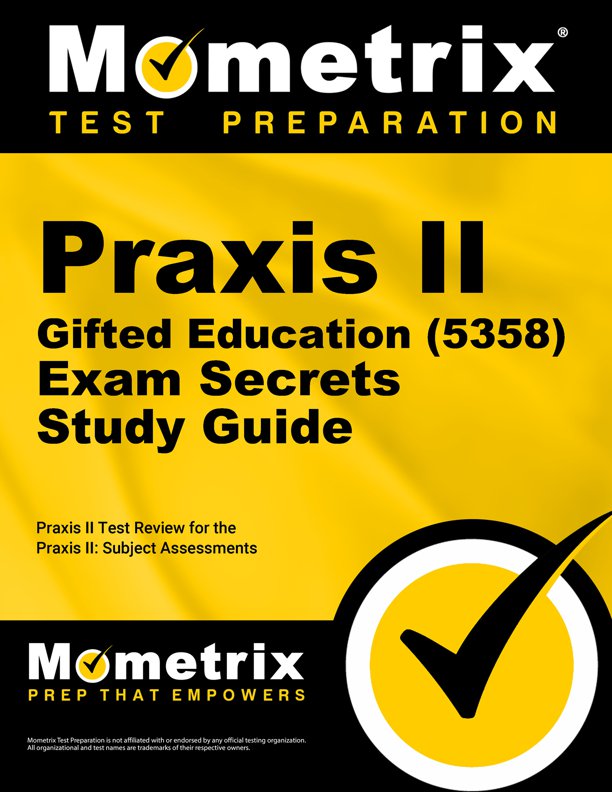 Praxis II Gifted Education Exam Secrets Study Guide