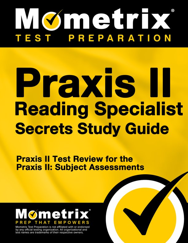 Praxis Reading Specialist Secrets Study Guide