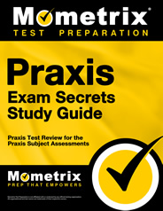 Praxis II Exam Secrets Study Guide