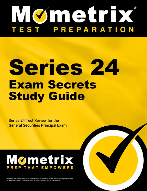 Series 24 Exam Secrets Study Guide