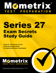 Series 27 Exam Secrets Study Guide