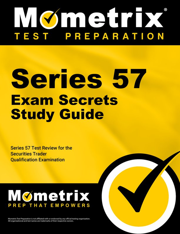 Series 57 Exam Secrets Study Guide