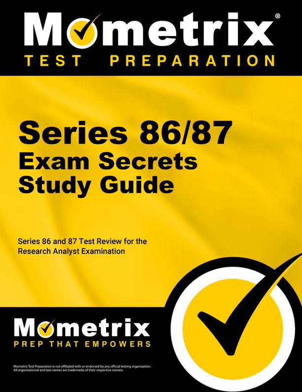 Series 86 and 87 Exam Secrets Study Guide