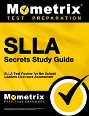 SLLA Secrets Study Guide