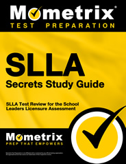 SLLA Secrets Study Guide