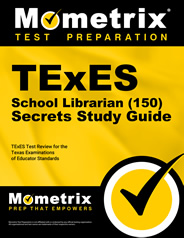 TExES School Librarian Exam Secrets Study Guide