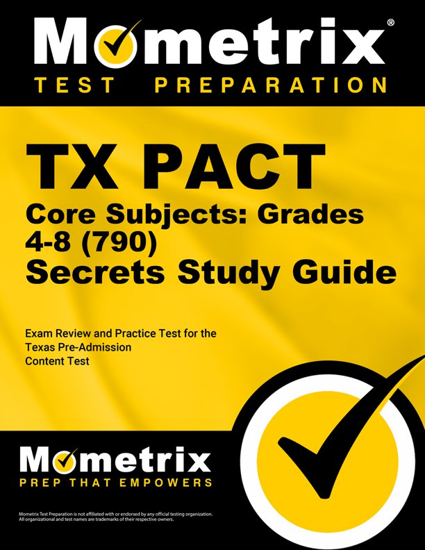 TX PACT Core Subjects Secrets Study Guide