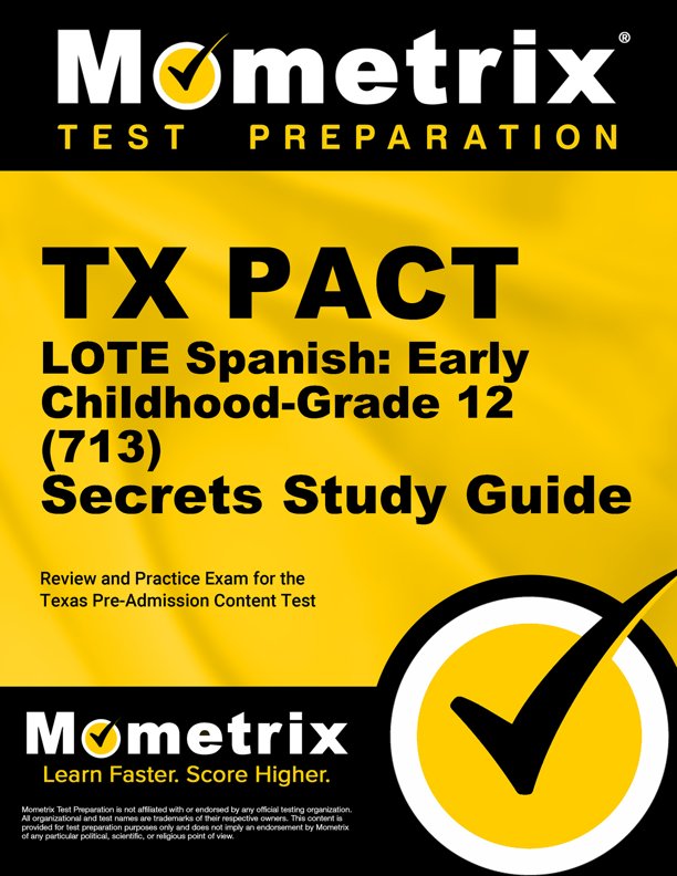 TX PACT LOTE Spanish Secrets Study Guide