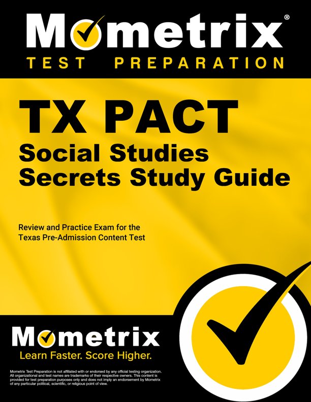 TX PACT Social Studies Secrets Study Guide