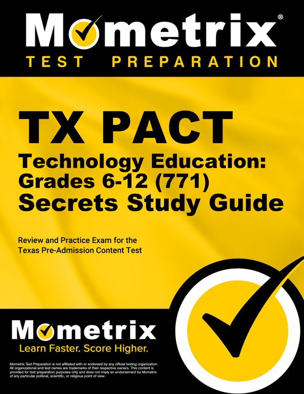 TX PACT Technology Education Secrets Study Guide