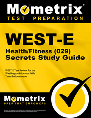 WEST-E Health/Fitness Secrets Study Guide
