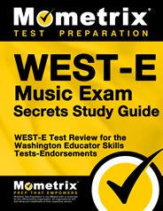WEST-E Music Exam Secrets Study Guide