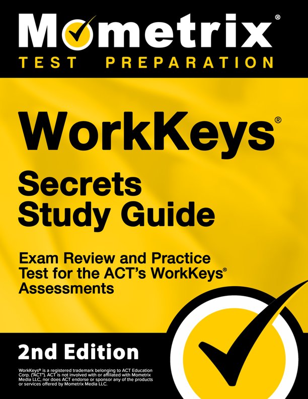 WorkKeys Secrets Study Guide