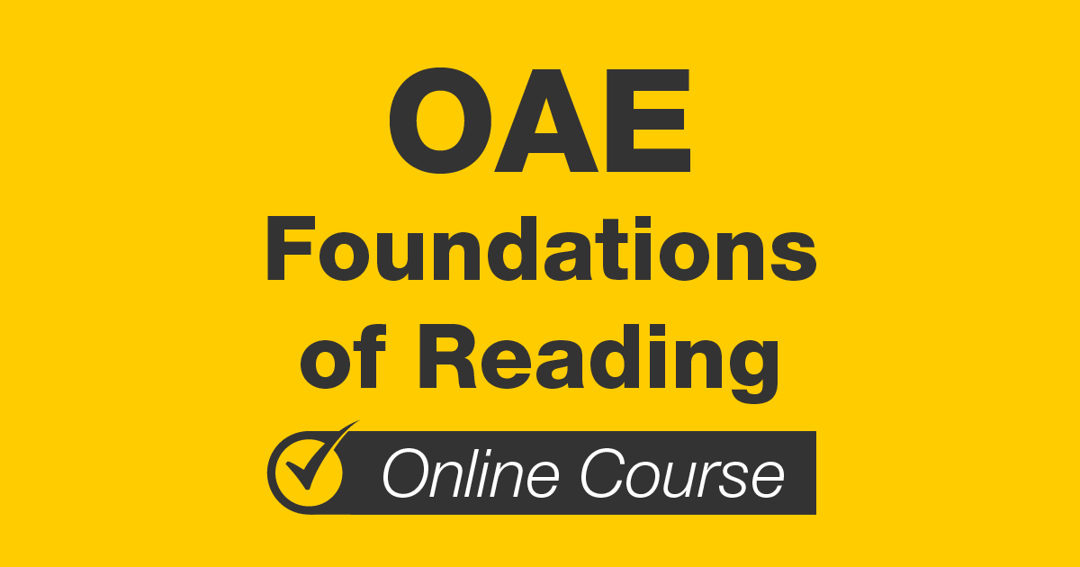 OAE Foundations of Reading Course