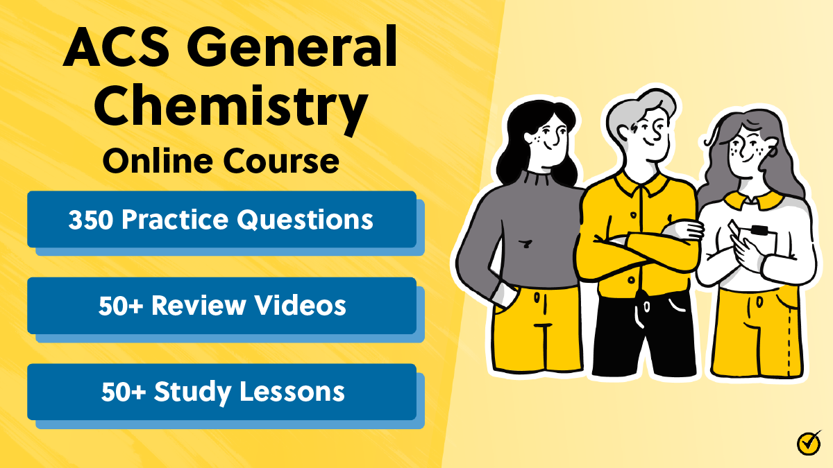 ACS® General Chemistry Prep Course (350 Practice Questions) | Mometrix