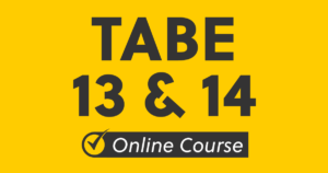 TABE® 13&14 Prep Course