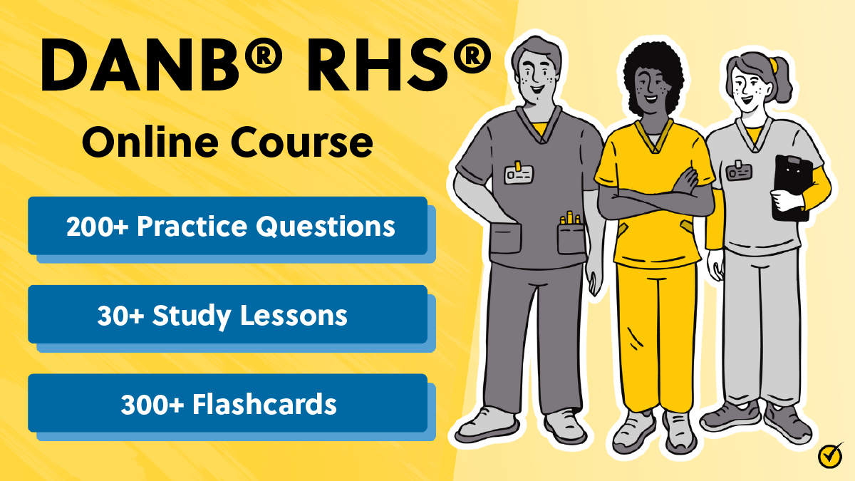 DANB® RHS® Prep Course (200+ Practice Questions) | Mometrix