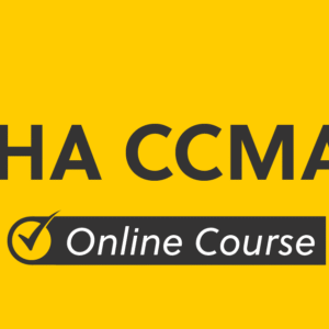 NHA CCMA Exam Prep Course